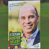 Wahlplakat von Stefan Koster. (Bild: Manuel Nagel)
