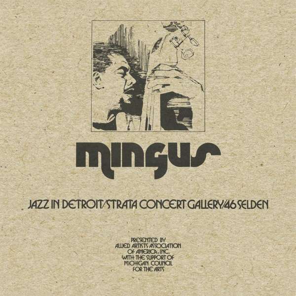 Charles Mingus: Jazz In Detroit (1973). Eine Rarität. Eine Aufnahme mit einer selten gespielten Formation.