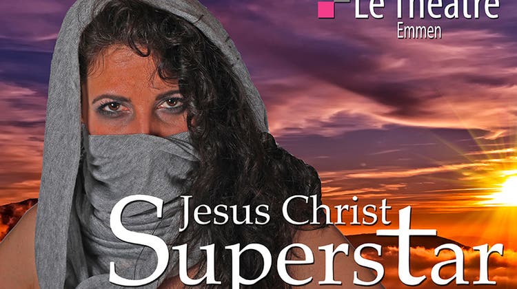 Tickets für «Jesus Christ Superstar» zu gewinnen