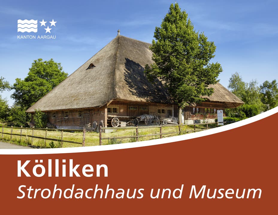 Strassenschild Kölliken Strohdachhaus und Museum