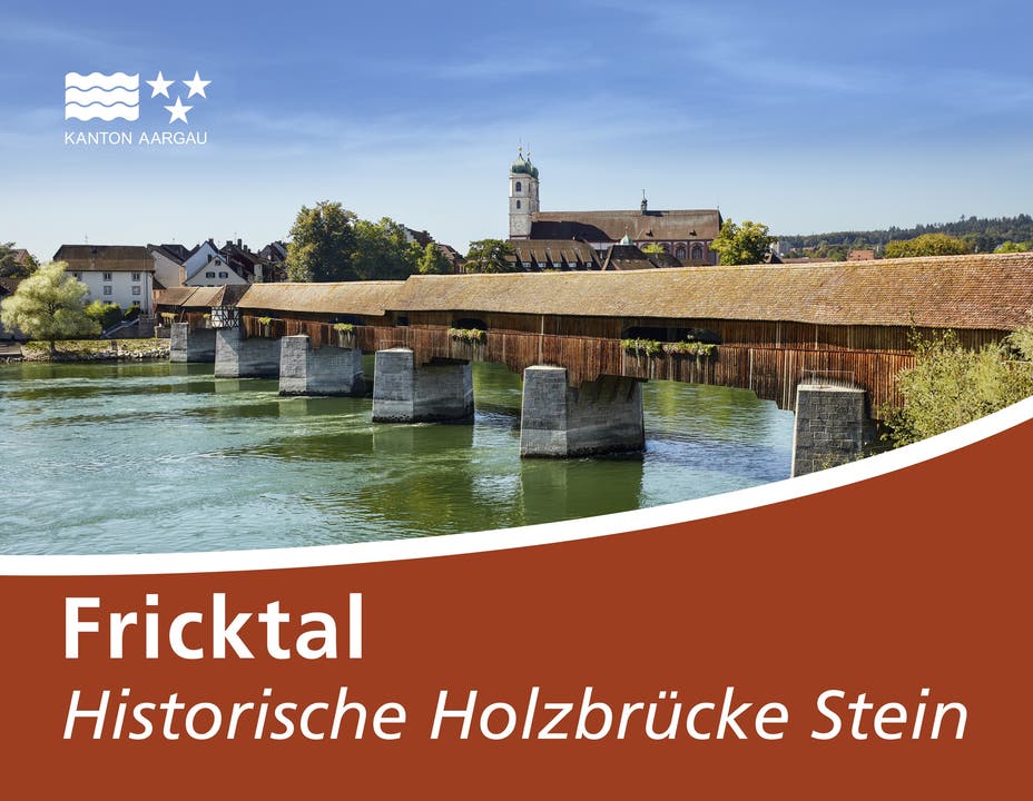 Strassenschild Fricktal Historische Holzbrücke Stein