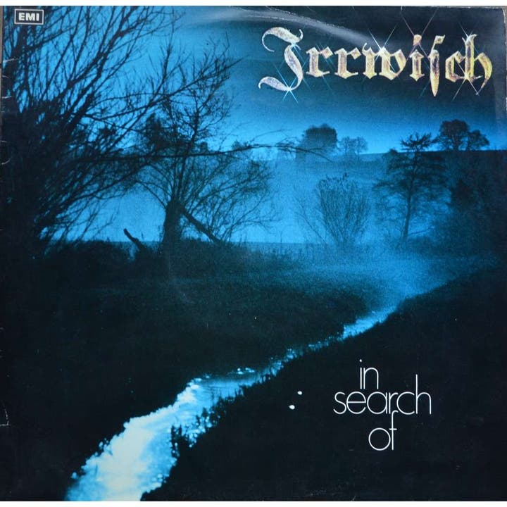 Irrwisch: In Search Of (Solothurn, 1981)