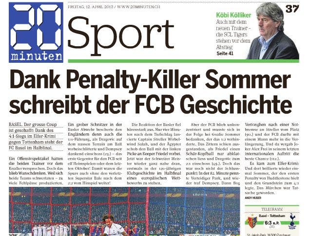 Die Schweizer Presseschau Im Sportteil dem FCB als Geschichtsschreiber bei «20 minuten» dann noch «Penalty-Killer» Yann Sommer als Baustein des Erfolges hinzugefügt.
