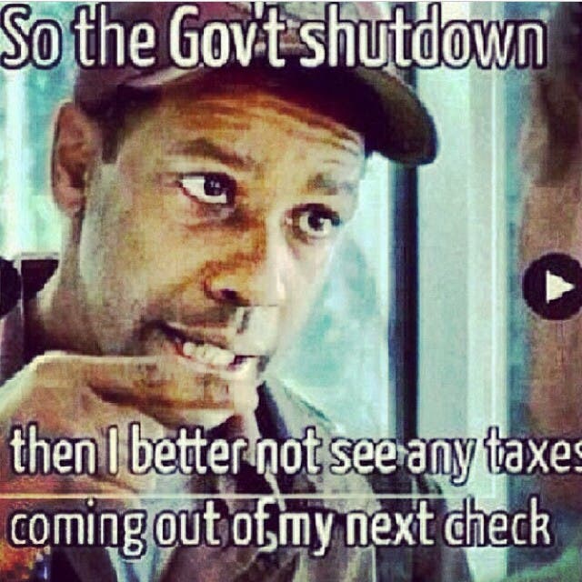 Wenn die Regierung einfach dicht macht, bezahle ich auch keine Steuern mehr