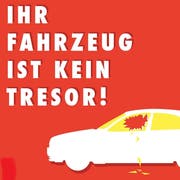 Mit diesem Plakatsujet macht die Kantonspolizei St.Gallen seit Jahren auf das Risiko von Diebstählen aus Autos aufmerksam. (Bild: Kapo St.Gallen)