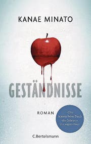 Kanae Minato: Geständnisse. C. Bertelsmann, 270 Seiten, ca. Fr. 25.– (Bild: PD)