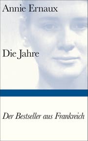 Annie Ernaux, Die Jahre (Bild: Suhrkamp)