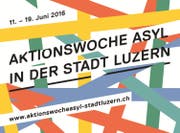 Vom 11. bis 19 Juni steht der kanton Luzern im Zeichen des Themas «Asyl». (Bild: pd)