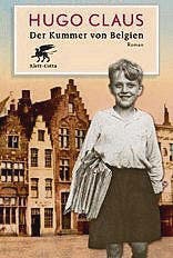 Hugo Claus: Der Kummer von Belgien, Klett Cotta, 823 S., Fr. 45.90
