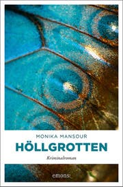 Monika Mansour: Höllgrotten. Emons Verlag, 304 S., Fr. 18.–.