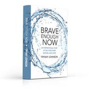 Tiffany Johnson hat ihre Erlebnisse in einem Buch niedergeschrieben. Es heisst «Brave enough now».