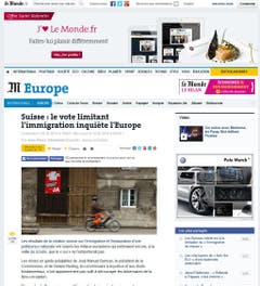Die Schweiz riskiere damit eine Spannung in den Beziehungen mit den europäischen Nachbarn, schrieb die französische Tageszeitung "Le Monde". Zitiert wird in der Zeitung der Genfer Politologe Pascal Sciarini, gemäss dem die Beziehungen zwischen der Schweiz und der EU wieder bei Null beginnen und ein Chaos provoziert werden könnte. (Bild: Screenshot)