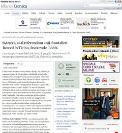 Die liberale italienische Tageszeitung "Corriere della Sera" stellt auf ihrem Internet-Portal beunruhigt fest, dass der Kanton Tessin mit einem Ja-Anteil von 68 Prozent die Initiative zum Stopp der Masseneinwanderung am wuchtigsten angenommen hat. (Bild: Screenshot)