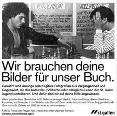 Das Suchinserat für historisches Bildmaterial zum kulturellen und politischen Leben sowie zum Alltag der St.Galler Jugend seit den 1960er-Jahren. Nur schon ein paar zufällig zusammengestellte Bilder zu diesem Thema aus dem «Tagblatt-Archiv» dürften beim einen oder anderen, der heute auf die Pensionierung zugeht, nostalgische Gefühle oder Erinnerungen auslösen.